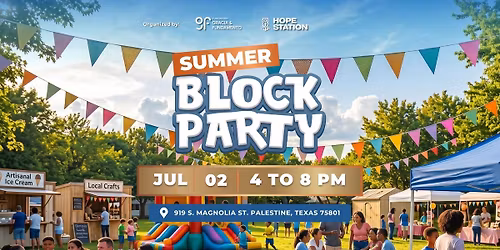 SUMMER BLOCK PARTY | FIESTA DE VERANO