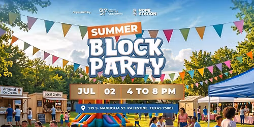 SUMMER BLOCK PARTY | FIESTA DE VERANO
