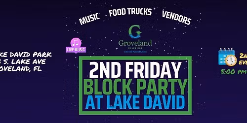 Groveland's Second Friday Block Party