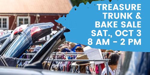 Treasure Trunk & Bake Sale
