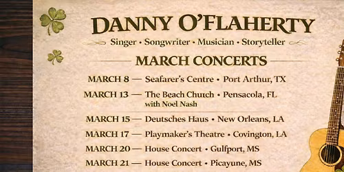 Danny O'Flaherty at The Playmakers Theatre, Covington, LA