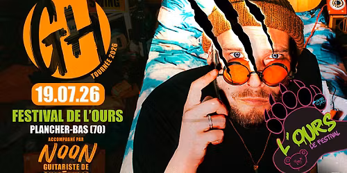 GH \/\/ PLANCHER-BAS (70) \/\/ FESTIVAL DE L'OURS