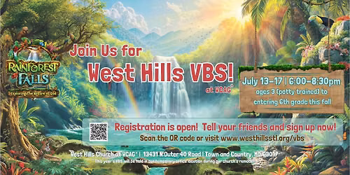Rainforest Falls VBS at West Hills Church