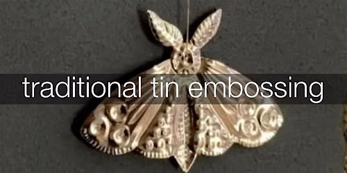 Sussex Craft Week: Traditional Tin Embossing
