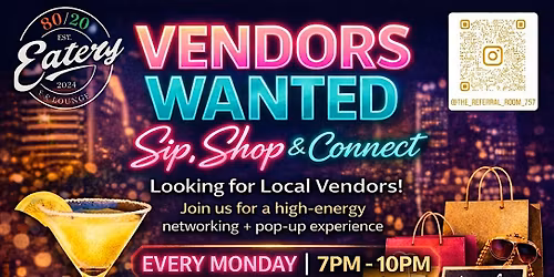 Sip. Shop & Connect: Vendor Networking Experience (Every Monday)