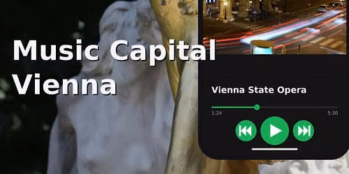 The World Capital of Music  - Audio Guide and Self Guided Tour