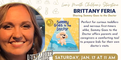 Children's Storytime with Brittany Feria Sharing Sammy Goes to the Doctor