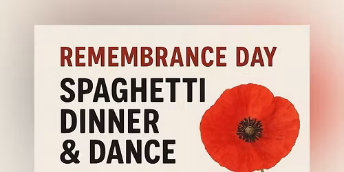 Remembrance Day spaghetti dinner and dance  