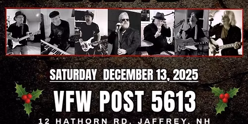 Come & ROCK the Christmas spirit with Yankee Dixon Band at VFW Post 5613 Jaffrey, NH