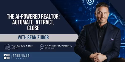 The AI-Powered Realtor: Automate, Attract, Close \u2014 with Sean Zubor