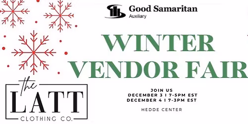 The Latt - Good Samaritan Hospital Winter Vendor Fair  