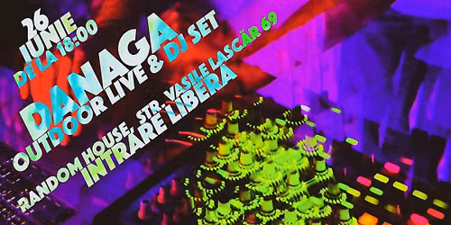 Danaga - Outdoor Live & DJ set