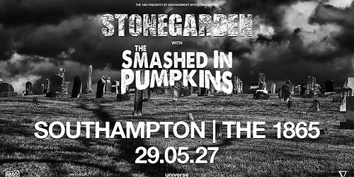 STONEGARDEN Grunge Tribute \/ The Smashed In Pumpkins \u2022 The 1865 \u2022 Southampton \u2022 29.05.27