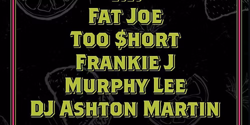 Tacos and Tequila Festival: T.I.  Fat Joe  Too Short & Frankie J