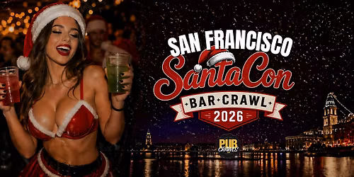 San Francisco SantaCon Bar Crawl 2026