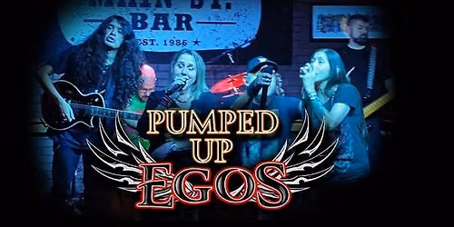 Pumped Up Egos invade Encore Bar n Grill