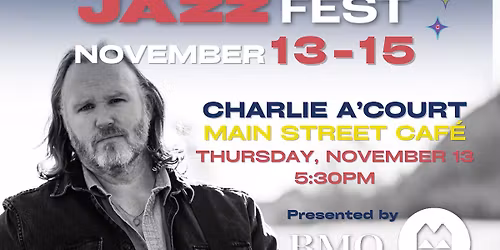 Charlie A\u2019Court at Antigonish Jazz Fest