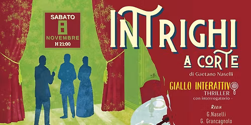 Giallo Interattivo "Intrighi a Corte"