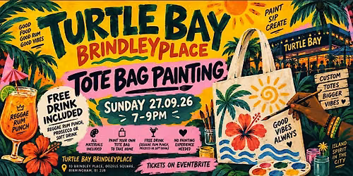 Brindleyplace Birmingham Sip & Paint: Paint Your Own Tote Bag