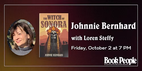 BookPeople Presents: Johnnie Bernhard - Loren Steffy