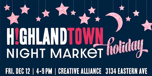 Highlandtown Holiday Night Market
