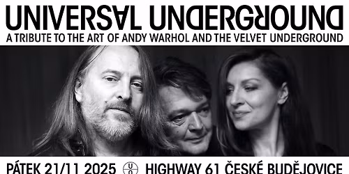 UNIVERSAL UNDERGROUND (rock group) v \u010cesk\u00fdch Bud\u011bjovic\u00edch