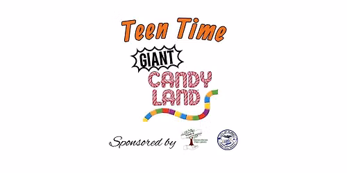 Teen Time: Giant Candy Land