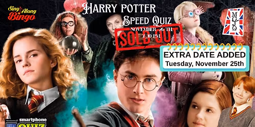 Harry Potter Speed Quiz - EXTRA DATE ADDED - 25th November 2025