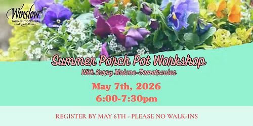 Summer Porch Pot Workshop
