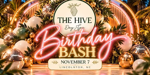 The Hive Day Spa Birthday Bash