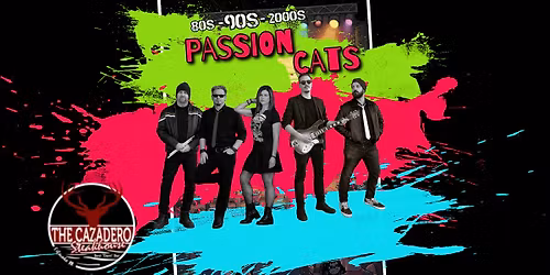 Passion Cats Rock The Cazadero Steakhouse!