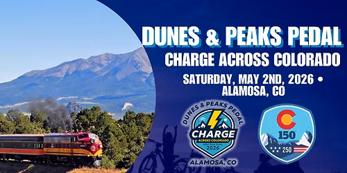 Dunes & Peaks Pedal - Charge Across Colorado