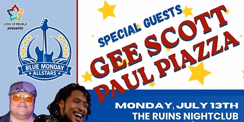 Blue Monday Allstars featuring Gee Scott and Paul Piazza