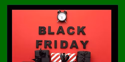 BLACK FRIDAY SHOPPING HOURS