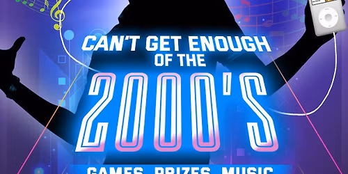 Can't Get Enough of the 2000's