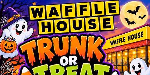 Trunk or Treat @Waffle House 