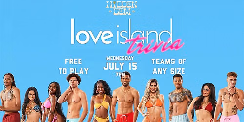 Love Island Trivia @ Hidden Gem