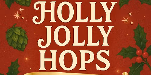 Holly Jolly Hops Holiday Market @ Ike & Oak