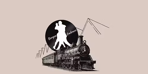 Bergen Embrace 2026 El tren de las ocho