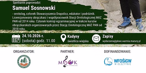 Ptasie opowie\u015bci z Wysoczyzny Elbl\u0105skiej | Prelekcja i spacer z ornitologiem