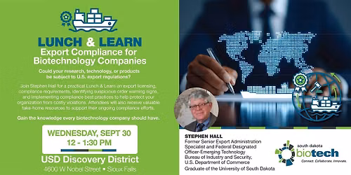 LUNCH & LEARN: Export Compliance for  Biotechnology Companies