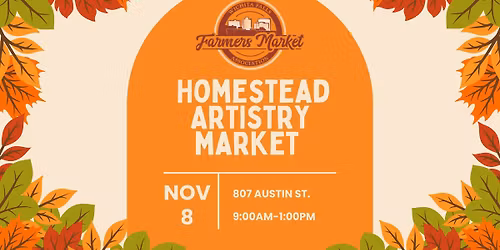 The Homestead Artistry Market ~ WFFMA