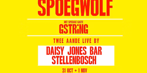 Spoegwolf Twee Aande Live in Stellenbosch