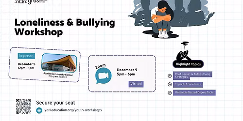Loneliness & Bullying Workshop