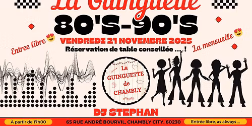 LA GUINGUETTE 80's-90's \/ DJ STEPHAN - La Guinguette de Chambly