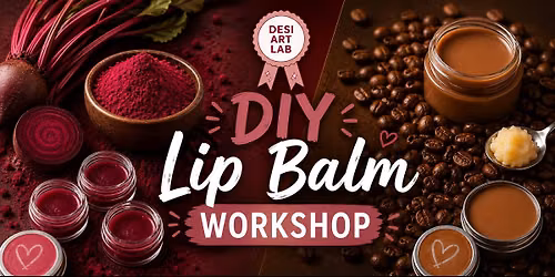 Lip balm workshop