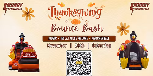 Mundy Thanksgiving Bounce Bash