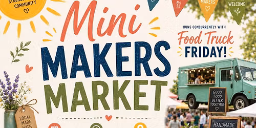 West Allis Mini Makers Market + Food Truck Friday!