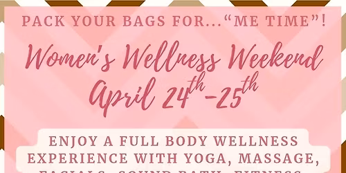 Women's Wellness Weekend