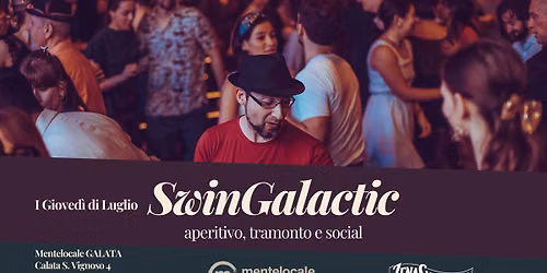 SwinGalactic! - Aperitivo, tramonto e social al Galata